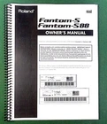 Roland FANTOM-S88 Owner's Manual: 228 Pages & Protective Covers! Brand. Price: $29.95.