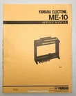 Original Yamaha Electone Organ Service Manual -- ME-10 Unspecified. Price: $19.95.