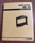 Original **yamaha Electone Service Manual Model ME-10, ME-30/50, ME-55A/35A/15A New. Price: $38.00.