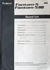 Roland Fantom-s -S88 Synthesizer Keyboard Original Sound List Book, Manual # 2 Very. Price: $34.99.