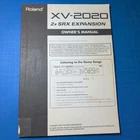 Roland XV-2020 64-VOICE Expandable Digital Synth Module Manual Only Used. Price: $60.00.