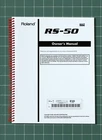 Roland RS-50 2 Owners Manual Guide Instructions 157 Pages Usa Made Brand. Price: $23.95.