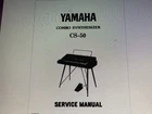 Yamaha CS-50 Service Manual Digital Good. Price: $6.00.