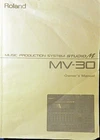 Roland MV-30 Studio Music Midi Module Original Owner's Manual Book, Japan Good. Price: $44.99.