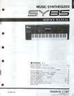 Yamaha SY85 Synthesizer Workstation Keyboard Original Service Manual, Schematics Used. Price: $69.99.