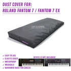 Dust Cover For Roland Fantom 7, Ex New. Price: $39.05.