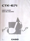 Casio CTK-671 Electronic Keyboard Original User's Guide / Owner's Manual Book. Very. Price: $39.99.